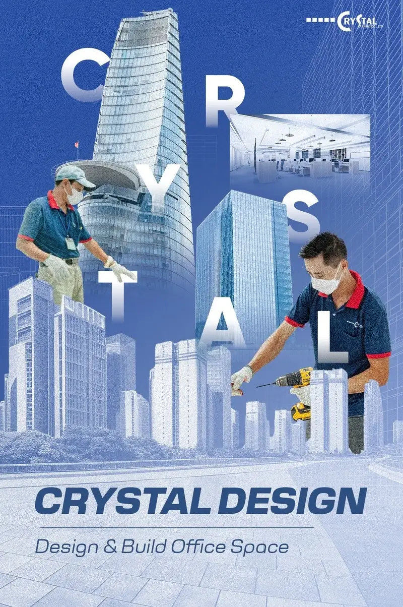 Crystal Design TPL - chuyên thiết kế và thi công nội thất văn phòng, cải tạo không gian theo yêu cầu.